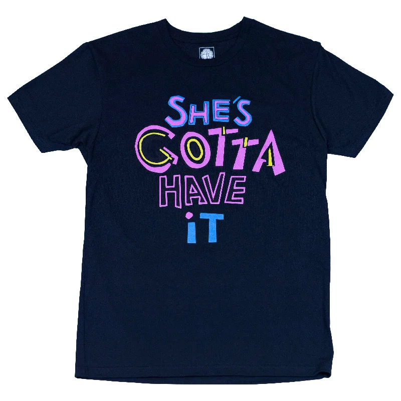 Men's Dressy Shirts for Formal EventsShe's Gotta Have It T-Shirt